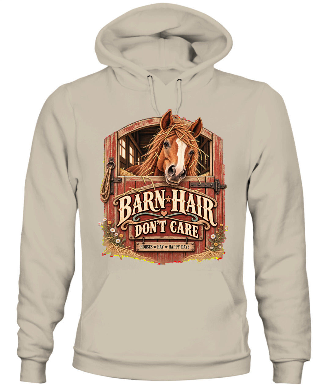 Barn Hair Don’t Care Sweatshirt & Hoodie – Funny Horse Lover Pullover
