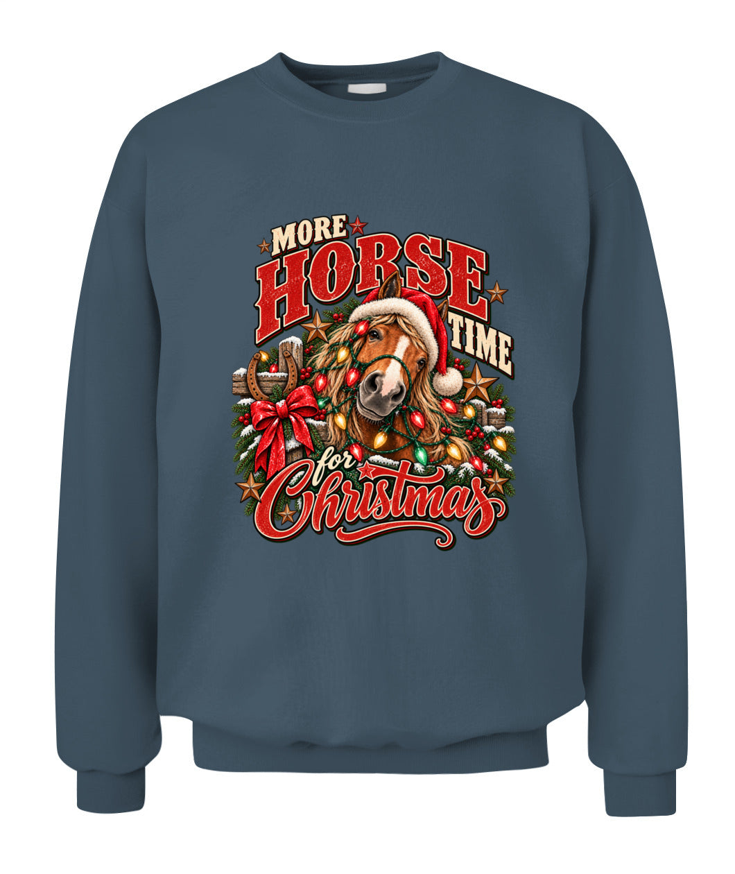 More Horse Time for Christmas Crewneck Sweatshirt & Hoodie – Western Christmas Horse Shirt