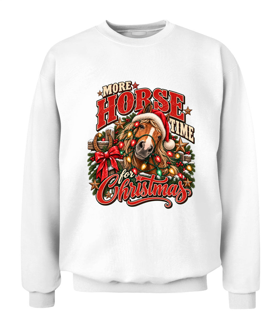 More Horse Time for Christmas Crewneck Sweatshirt & Hoodie – Western Christmas Horse Shirt