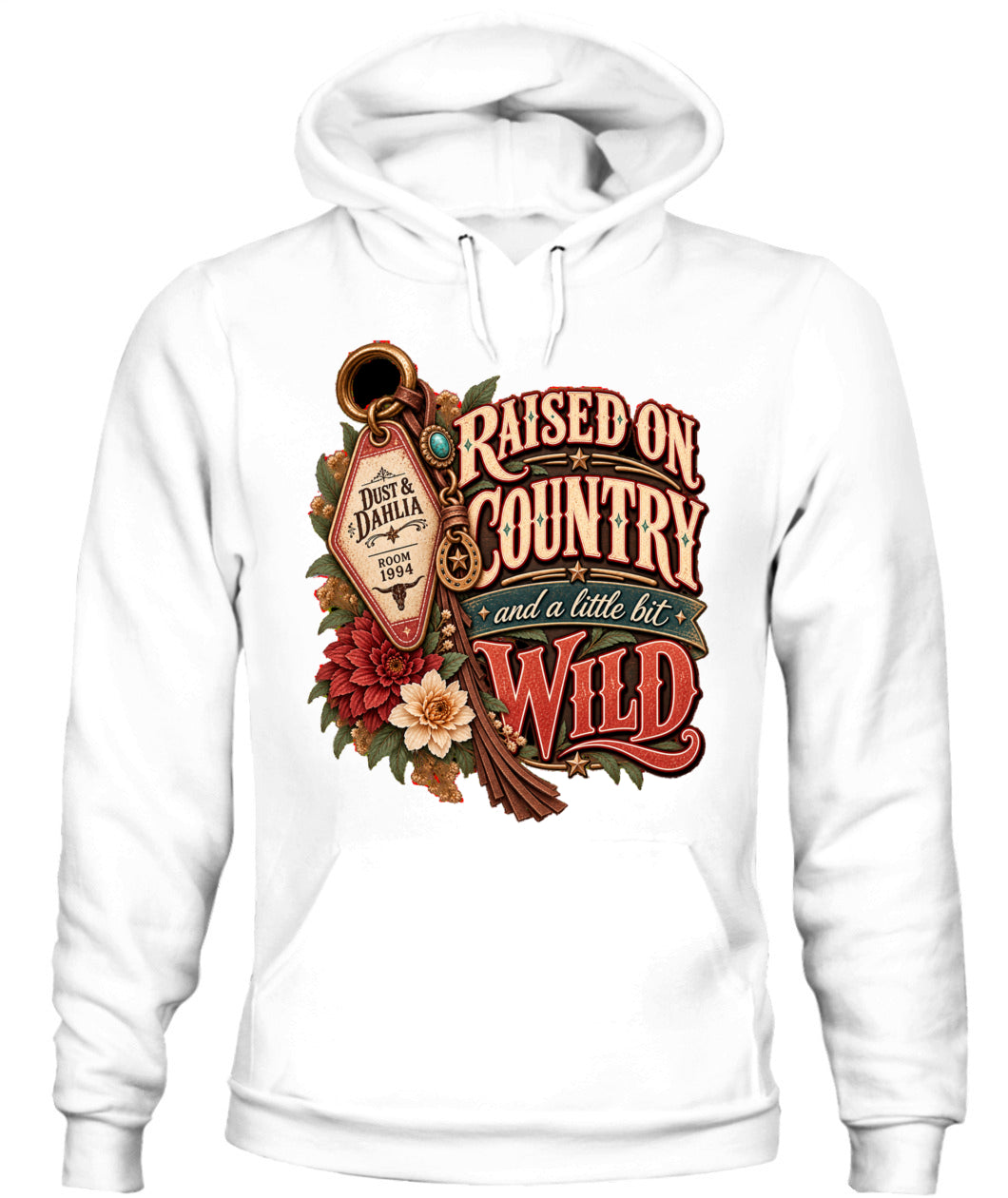 Raised on Country & a Little Bit Wild Sweatshirt & Hoodie – Western Cowgirl Pullover