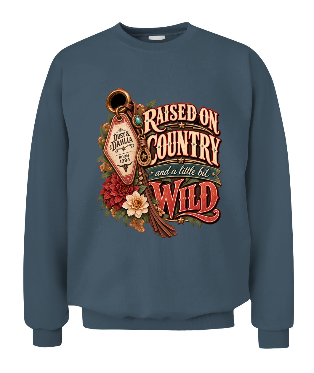 Raised on Country & a Little Bit Wild Sweatshirt & Hoodie – Western Cowgirl Pullover