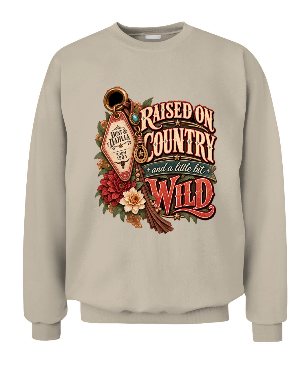 Raised on Country & a Little Bit Wild Sweatshirt & Hoodie – Western Cowgirl Pullover