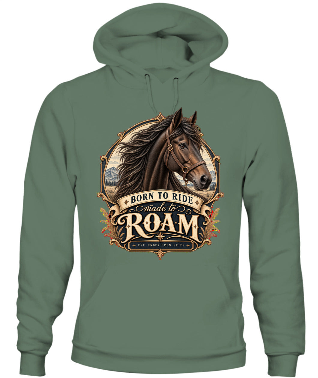 Born to Ride Made to Roam Sweatshirt & Hoodie – Western Horse Lover Pullover