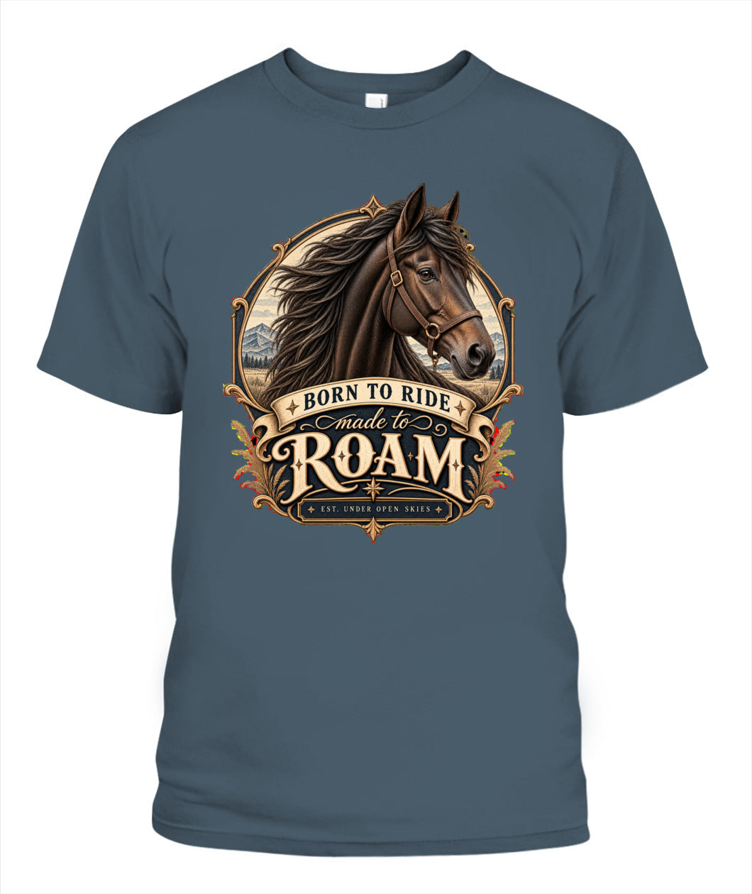 Born to Ride Made to Roam Shirt – Western Horse Lover Graphic Tee