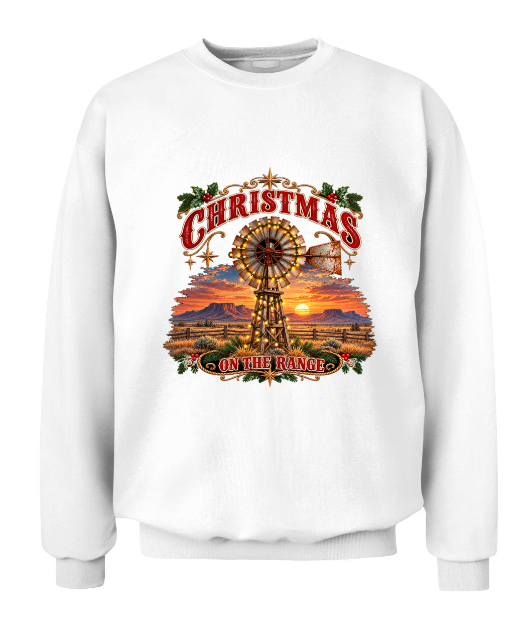 Christmas on the Range Sweatshirt & Hoodie – Western Ranch Christmas Pullover